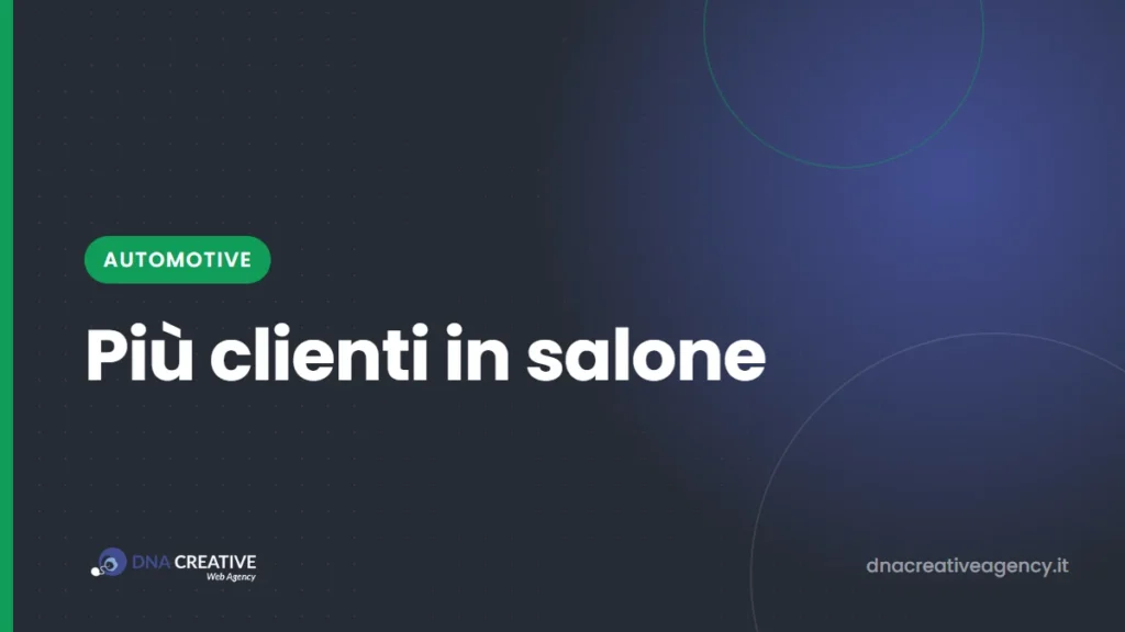 Come trovare clienti per una concessionaria: prima conta quelli che stai perdendo