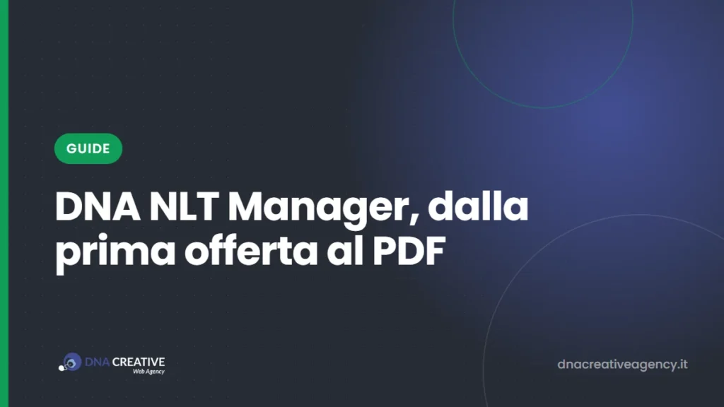 Guida a DNA NLT Manager: installazione, offerte, catalogo e preventivi PDF, passo per passo