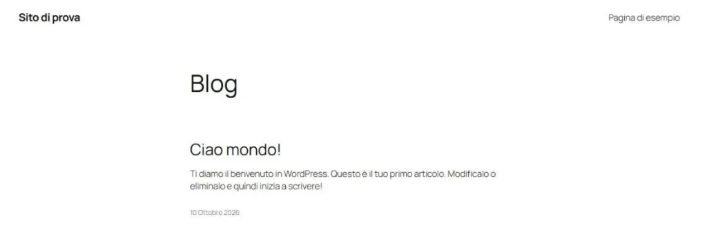 Il sito WordPress di prova appena installato, con il primo articolo Ciao mondo